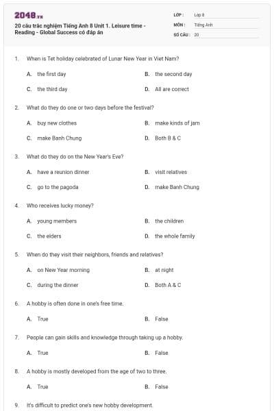20 câu trắc nghiệm Tiếng Anh 8 Unit 1. Leisure time - Reading - Global Success có đáp án