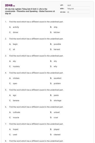 20 câu trắc nghiệm Tiếng Anh 8 Unit 2. Life in the countryside - Phonetics and Speaking - Global Success có đáp án