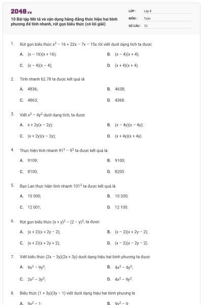10 Bài tập Mô tả và vận dụng hằng đẳng thức hiệu hai bình phương để tính nhanh, rút gọn biểu thức (có lời giải)