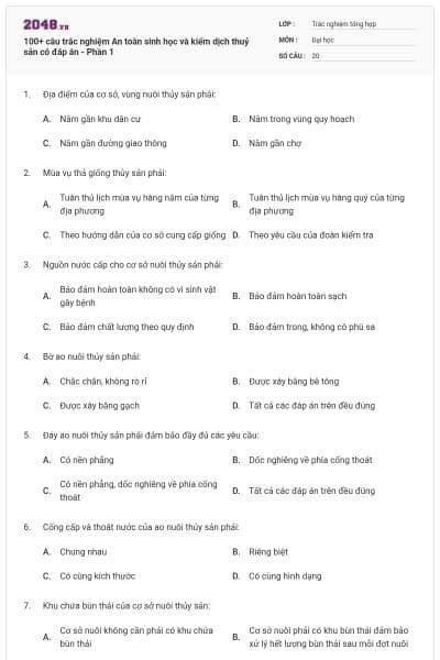 100+ câu trắc nghiệm An toàn sinh học và kiểm dịch thuỷ sản có đáp án - Phần 1