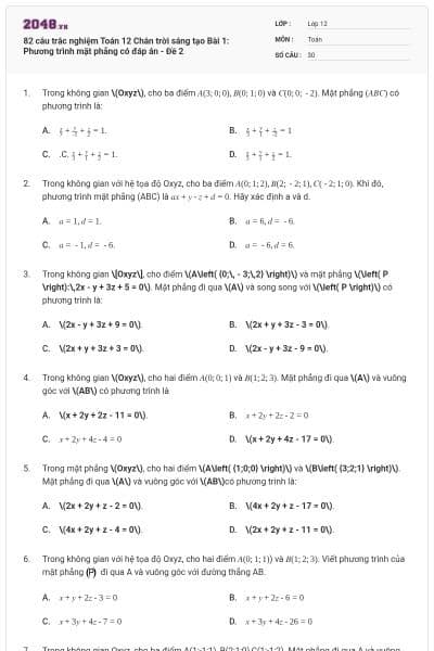 82 câu trắc nghiệm Toán 12 Chân trời sáng tạo Bài 1: Phương trình mặt phẳng có đáp án - Đề 2