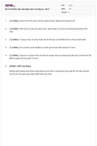 Bộ 5 đề KSCL đầu năm Ngữ văn 6 có đáp án - Đề 3