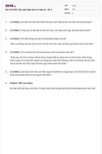 Bộ 5 đề KSCL đầu năm Ngữ văn 6 có đáp án - Đề 4