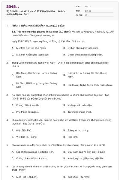 Bộ 3 đề thi cuối kì 1 Lịch sử 12 Kết nối tri thức cấu trúc mới có đáp án - Đề 1