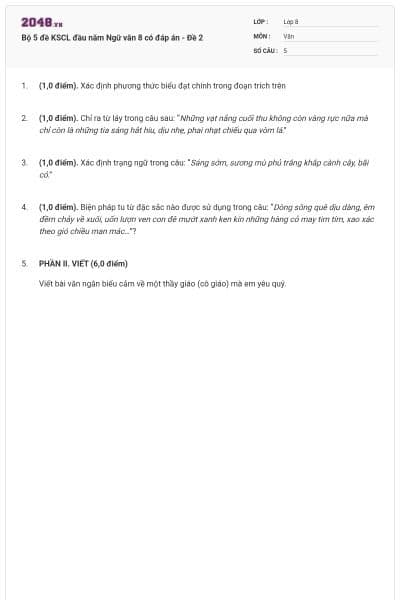 Bộ 5 đề KSCL đầu năm Ngữ văn 8 có đáp án - Đề 2