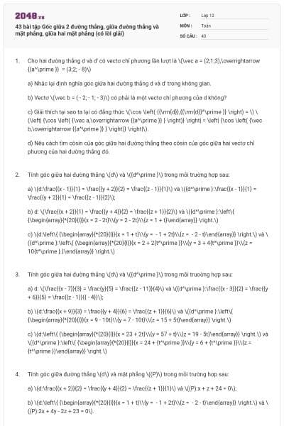 43 bài tập Góc giữa 2 đường thẳng, giữa đường thẳng và mặt phẳng, giữa hai mặt phẳng (có lời giải)