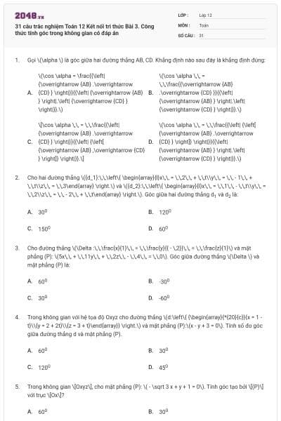 31 câu trắc nghiệm Toán 12 Kết nối tri thức Bài 3. Công thức tính góc trong không gian có đáp án