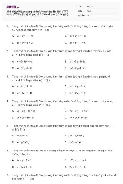 10 Bài tập Viết phương trình đường thẳng khi biết VTPT hoặc VTCP hoặc hệ số góc và 1 điểm đi qua (có lời giải)
