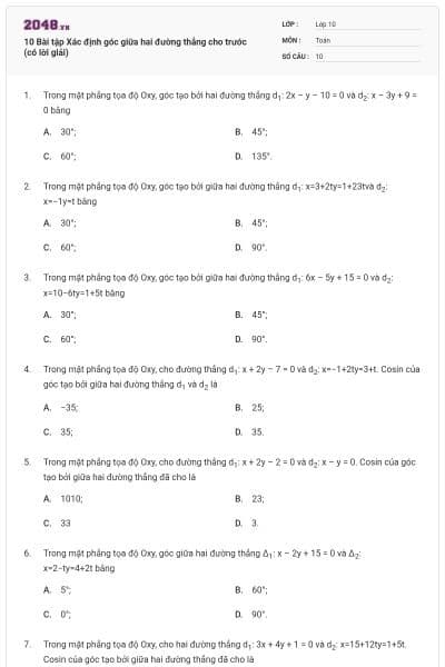 10 Bài tập Xác định góc giữa hai đường thẳng cho trước (có lời giải)