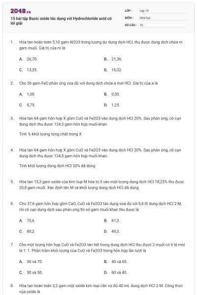 15 bài tập Basic oxide tác dụng với Hydrochloride acid có lời giải