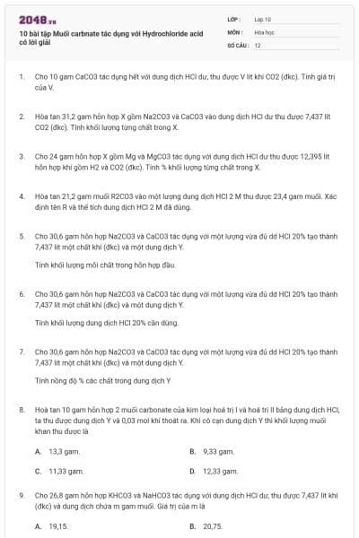 10 bài tập Muối carbnate tác dụng với Hydrochloride acid có lời giải