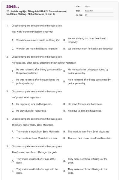 20 câu trắc nghiệm Tiếng Anh 8 Unit 5. Our customs and traditions -Writing- Global Success có đáp án