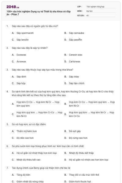 100+ câu trắc nghiệm Dụng cụ và Thiết bị nha khoa có đáp án - Phần 7