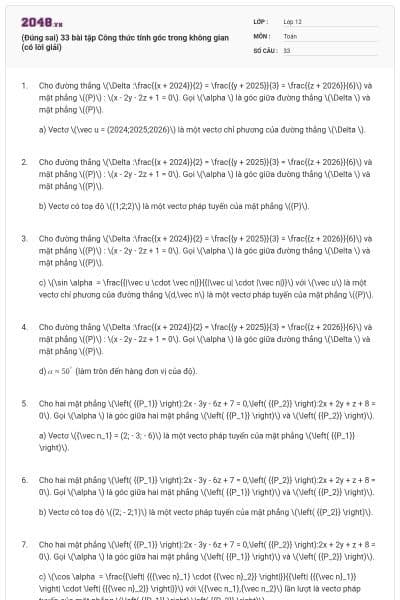 (Đúng sai) 33 bài tập Công thức tính góc trong không gian (có lời giải)