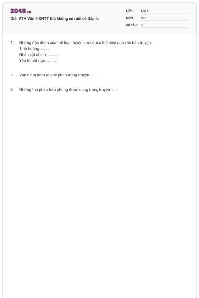 Giải VTH Văn 8 KNTT Giá không có ruồi có đáp án