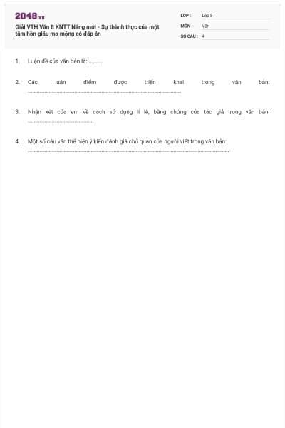 Giải VTH Văn 8 KNTT Nắng mới - Sự thành thực của một tâm hồn giáu mơ mộng có đáp án