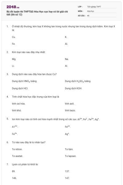 Bộ đề luyện thi THPTQG Hóa Học cực hay có lời giải chi tiết (Đề số 12)
