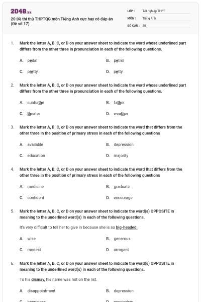 20 Đề thi thử THPTQG môn Tiếng Anh cực hay có đáp án (Đề số 17)
