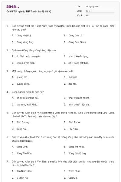 Ôn thi Tốt nghiệp THPT môn Địa lý (Đề 4)