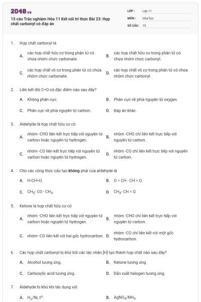 15 câu Trắc nghiệm Hóa 11 Kết nối tri thức Bài 23: Hợp chất carbonyl có đáp án