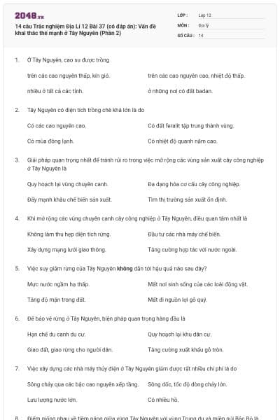 14 câu Trắc nghiệm Địa Lí 12 Bài 37 (có đáp án): Vấn đề khai thác thế mạnh ở Tây Nguyên (Phần 2)