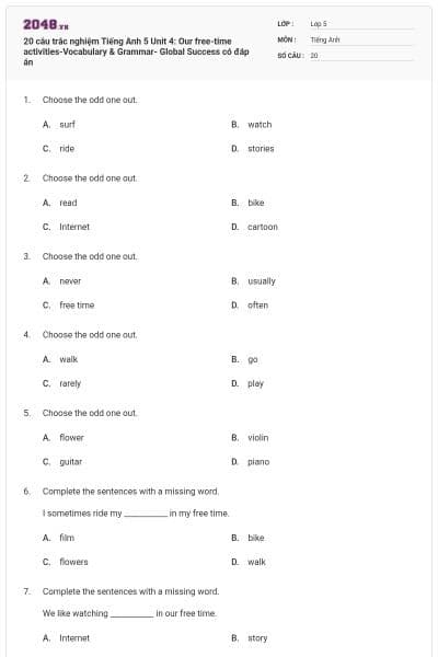 20 câu trắc nghiệm Tiếng Anh 5 Unit 4: Our free-time activities-Vocabulary & Grammar- Global Success có đáp án