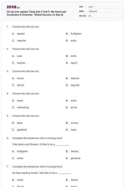 20 câu trắc nghiệm Tiếng Anh 5 Unit 5: My future job-Vocabulary & Grammar- Global Success có đáp án