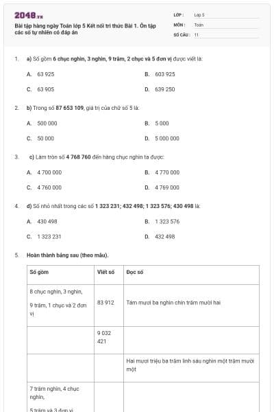 Bài tập hàng ngày Toán lớp 5 Kết nối tri thức Bài 1. Ôn tập các số tự nhiên có đáp án