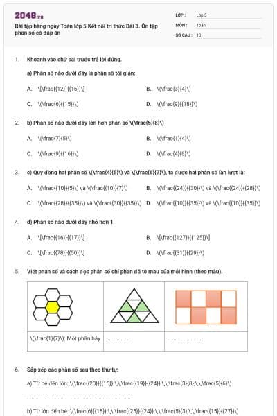 Bài tập hàng ngày Toán lớp 5 Kết nối tri thức Bài 3. Ôn tập phân số có đáp án
