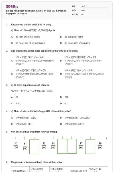 Bài tập hàng ngày Toán lớp 5 Kết nối tri thức Bài 4. Phân só thập phân có đáp án