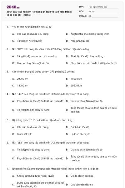 100+ câu trắc nghiệm Hệ thống an toàn và tiện nghi trên ô tô có đáp án - Phần 3