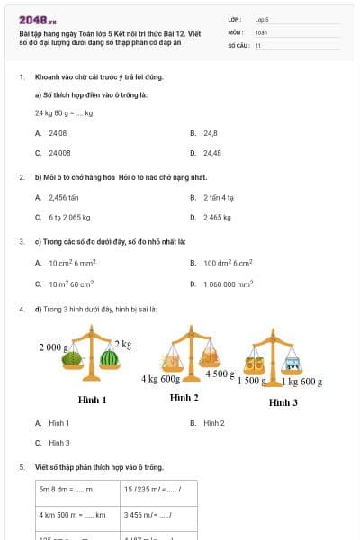 Bài tập hàng ngày Toán lớp 5 Kết nối tri thức Bài 12. Viết số đo đại lượng dưới dạng số thập phân có đáp án