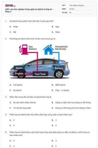 200+ câu trắc nghiệm Công nghệ xe hybrid có đáp án - Phần 2