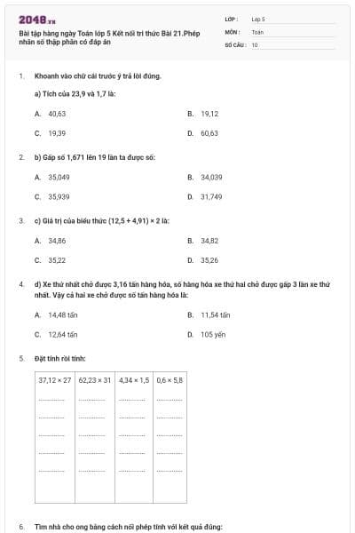 Bài tập hàng ngày Toán lớp 5 Kết nối tri thức Bài 21.Phép nhân số thập phân có đáp án
