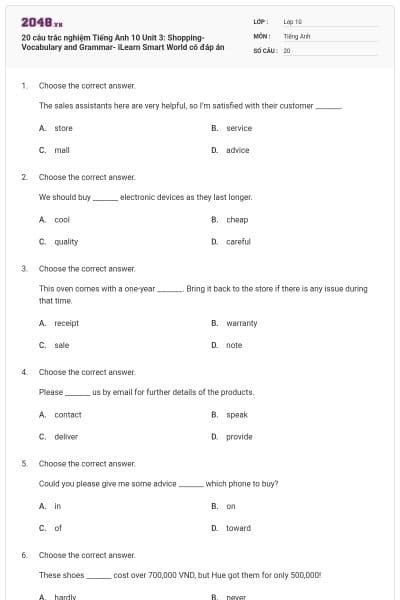 20 câu trắc nghiệm Tiếng Anh 10 Unit 3: Shopping-Vocabulary and Grammar- iLearn Smart World có đáp án