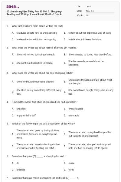 20 câu trắc nghiệm Tiếng Anh 10 Unit 3: Shopping-Reading and Writing- iLearn Smart World có đáp án