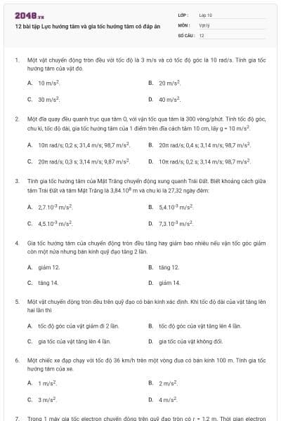 12 bài tập Lực hướng tâm và gia tốc hướng tâm có đáp án