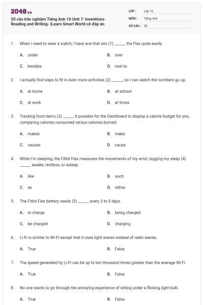 20 câu trắc nghiệm Tiếng Anh 10 Unit 7: Inventions-Reading and Writing- iLearn Smart World có đáp án