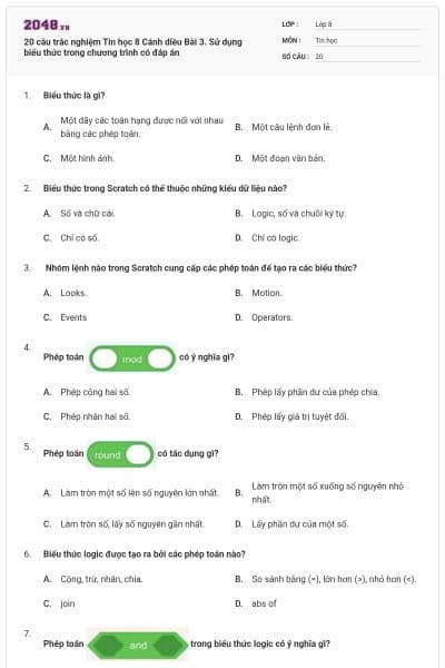 20 câu trắc nghiệm Tin học 8 Cánh diều Bài 3. Sử dụng biểu thức trong chương trình có đáp án
