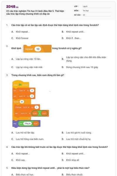 22 câu trắc nghiệm Tin học 8 Cánh diều Bài 5. Thể hiện cấu trúc lặp trong chương trình có đáp án