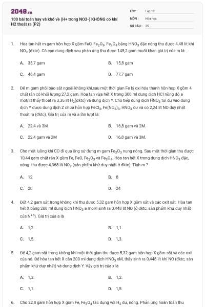 100 bài toán hay và khó về (H+ trong NO3-) KHÔNG có khí H2 thoát ra (P2)