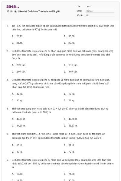 10 bài tập điều chế Cellulose Trinitrate có lời giải