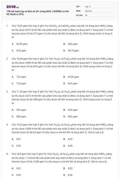 100 bài toán hay và khó về (H+ trong NO3-) KHÔNG có khí H2 thoát ra (P3)