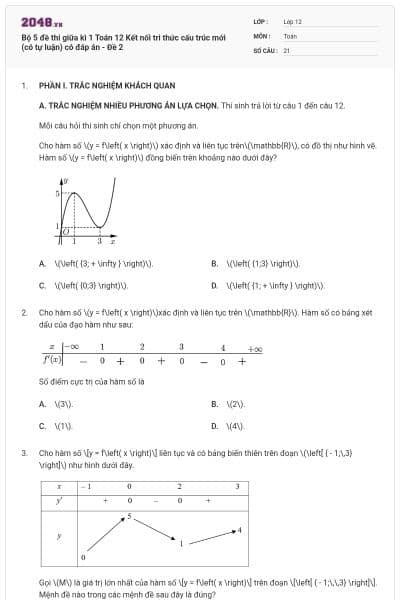 Bộ 5 đề thi giữa kì 1 Toán 12 Kết nối tri thức cấu trúc mới (có tự luận) có đáp án - Đề 2