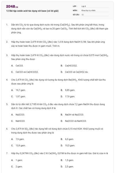 12 Bài tập oxide acid tác dụng với base (có lời giải)