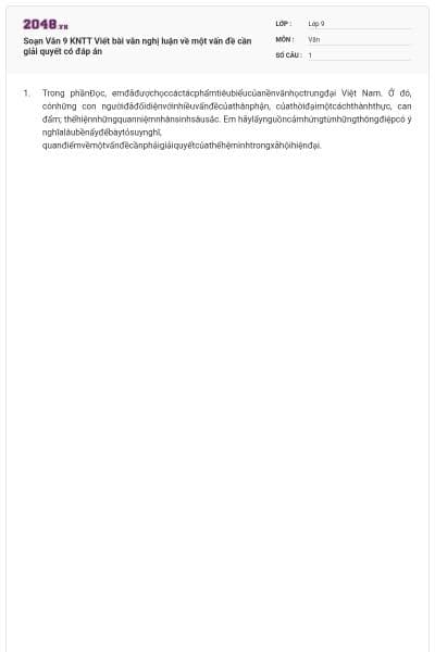Soạn Văn 9 KNTT Viết bài văn nghị luận về một vấn đề cần giải quyết có đáp án