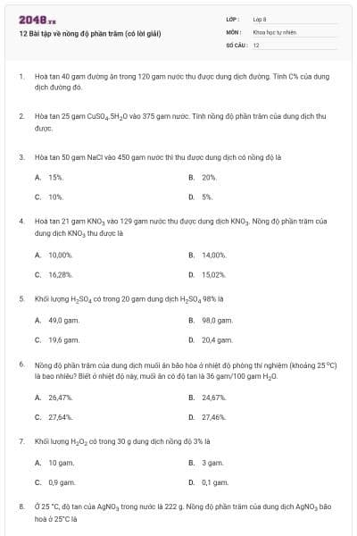 12 Bài tập về nồng độ phần trăm (có lời giải)