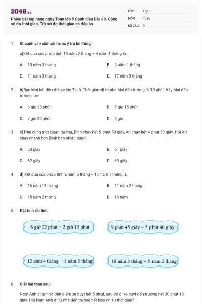 Phiếu bài tập hàng ngày Toán lớp 5 Cánh diều Bài 69. Cộng số đo thời gian. Trừ số đo thời gian có đáp án