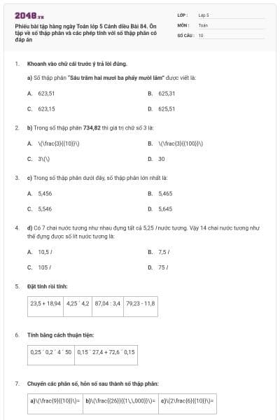 Phiếu bài tập hàng ngày Toán lớp 5 Cánh diều Bài 84. Ôn tập về số thập phân và các phép tính với số thập phân có đáp án