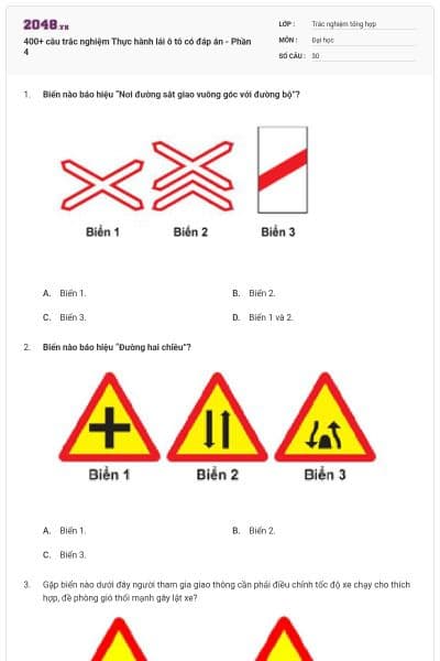 400+ câu trắc nghiệm Thực hành lái ô tô có đáp án - Phần 4